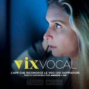 VIXVOCAL –L’INNOVATIVA APP DEDICATA AL DOPPIAGGIO! di Elena Bechis